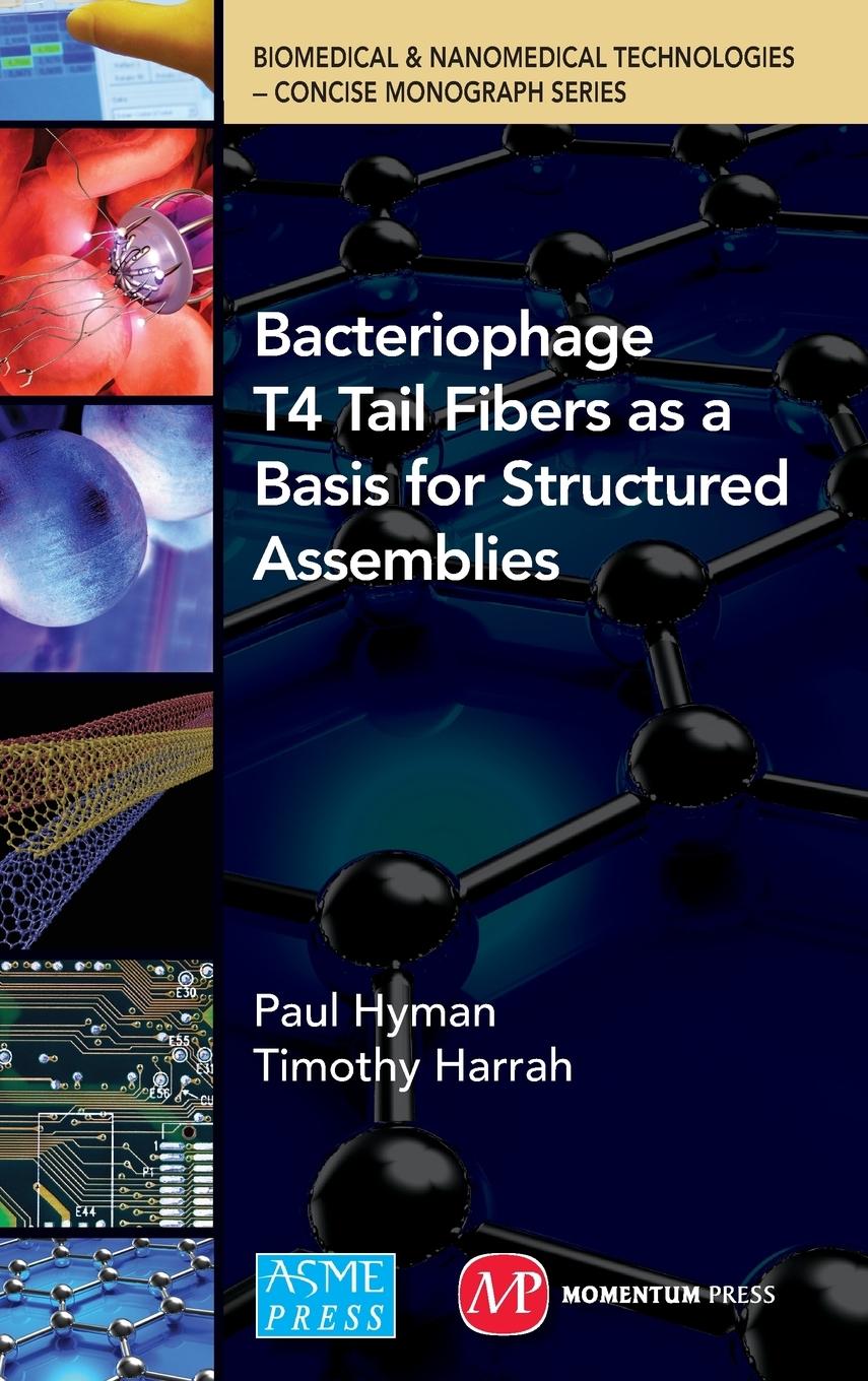 Vorderes Coverbild Bacteriophage Tail Fibers as a Basis for Structured Assemblies