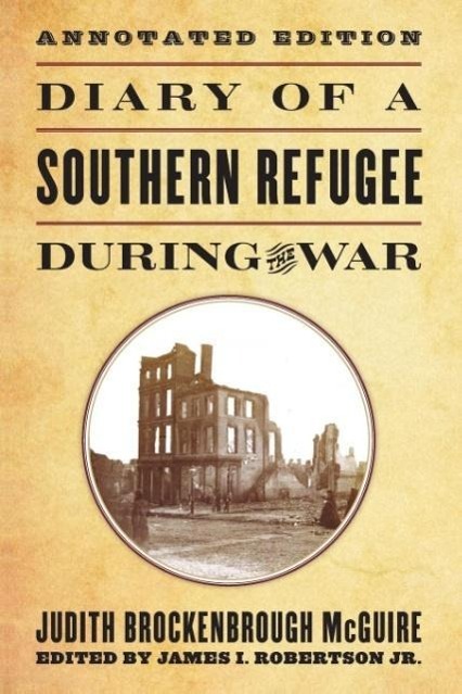 Vorderes Coverbild Diary of a Southern Refugee During the War