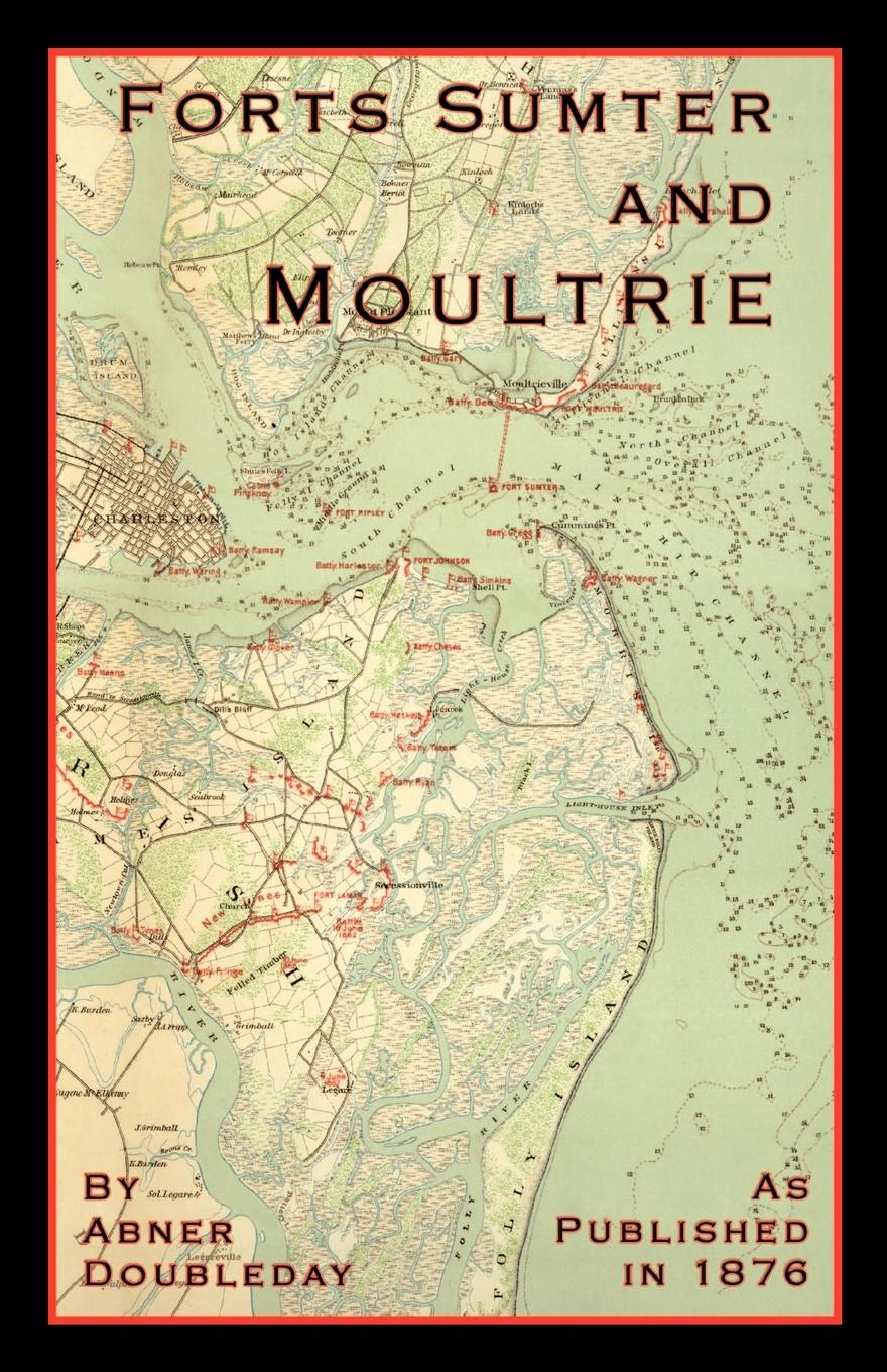 Vorderes Coverbild Reminiscences of Forts Sumter and Moultrie In 1860-61