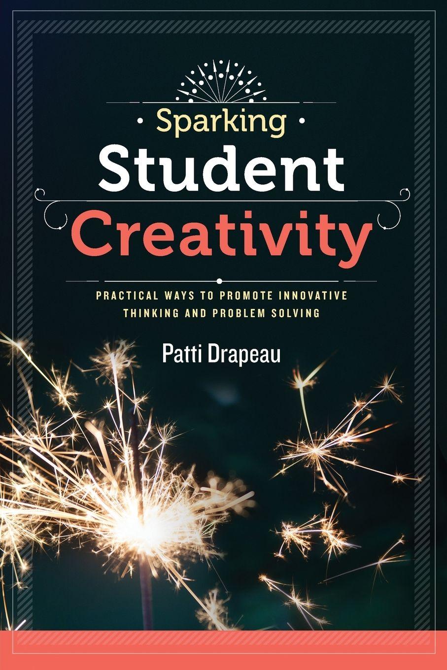 Vorderes Coverbild Sparking Student Creativity