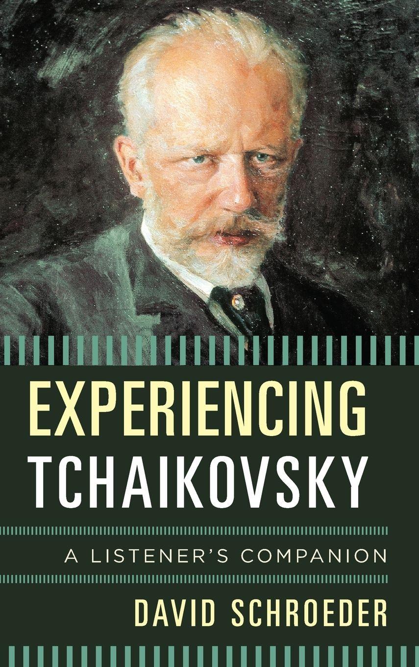 Vorderes Coverbild Experiencing Tchaikovsky