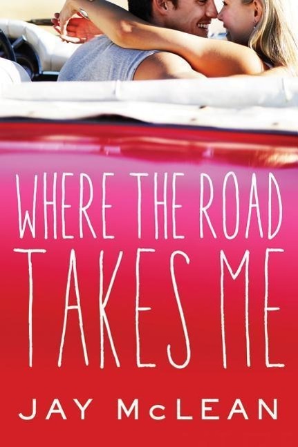 Vorderes Coverbild Where the Road Takes Me
