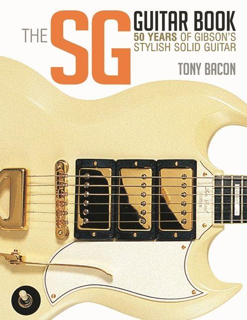 Vorderes Coverbild The Sg Guitar Book