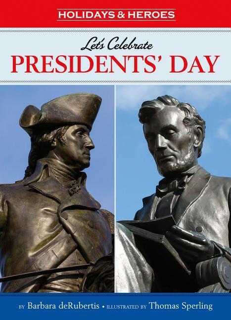 Vorderes Coverbild Let's Celebrate Presidents' Day