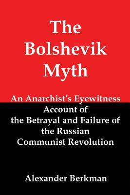 Vorderes Coverbild The Bolshevik Myth