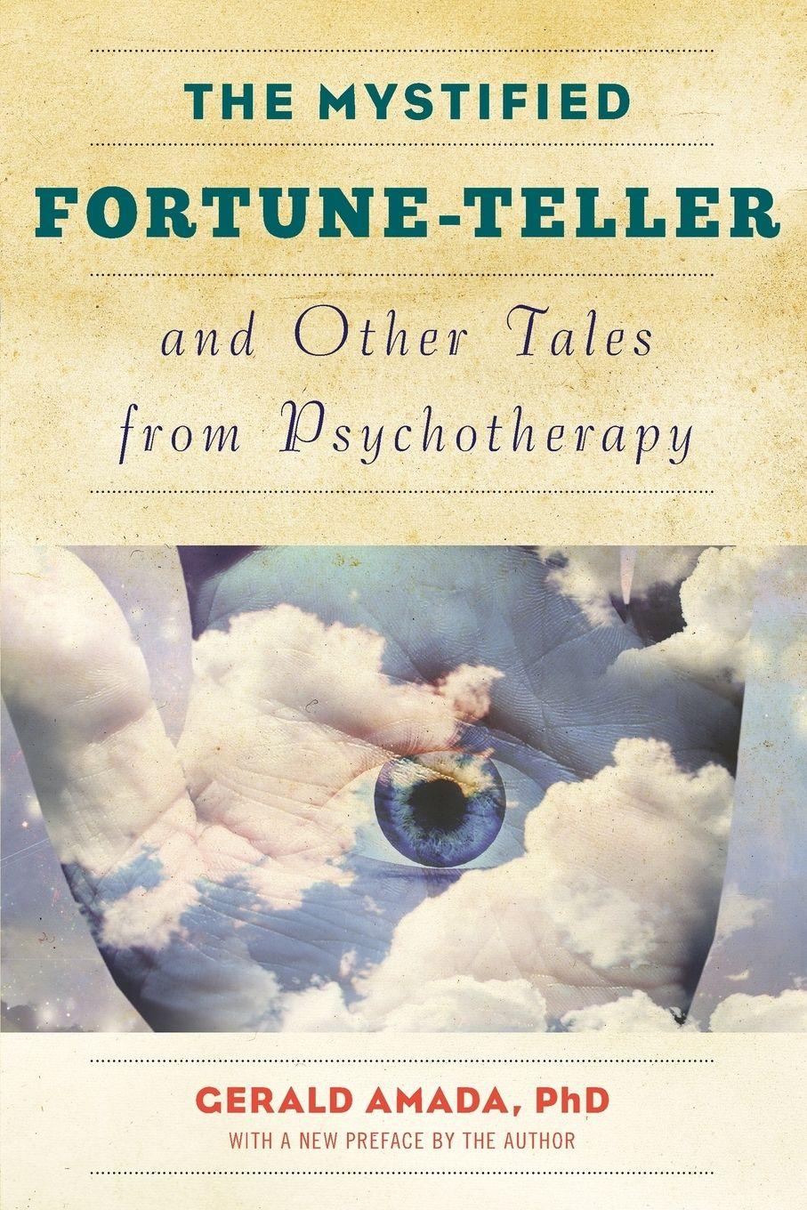 Vorderes Coverbild The Mystified Fortune-Teller and Other Tales from Psychotherapy