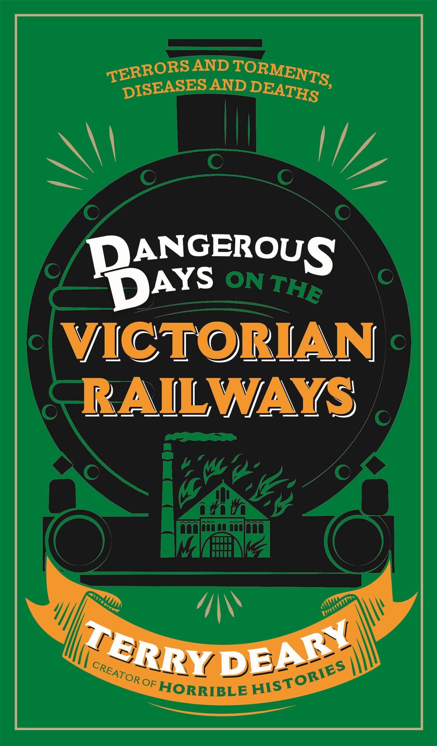 Vorderes Coverbild Dangerous Days on the Victorian Railways