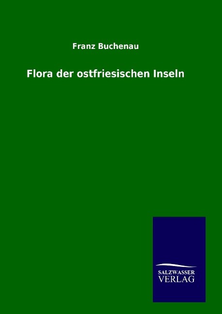 Vorderes Coverbild Flora der ostfriesischen Inseln