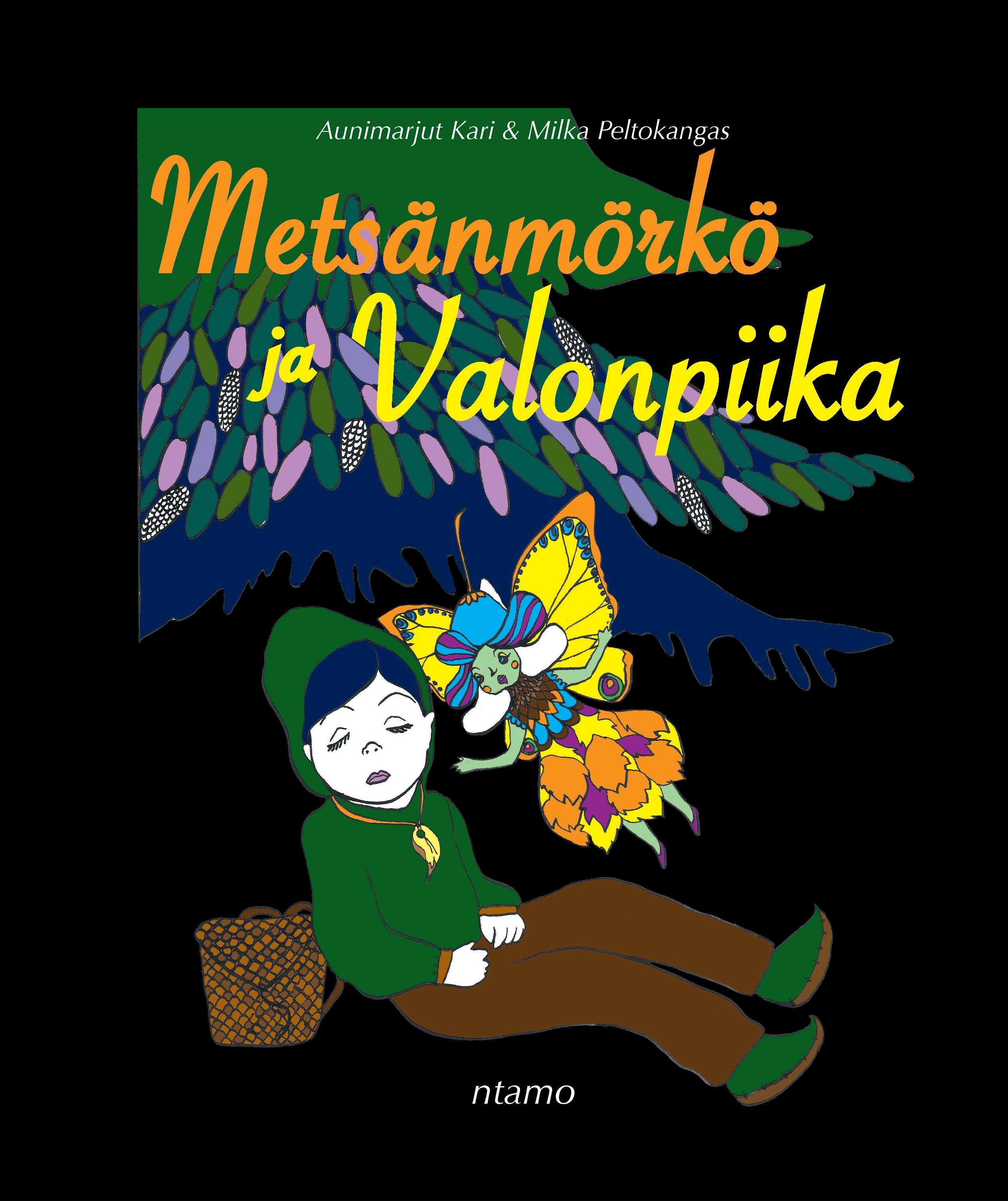 Vorderes Coverbild Metsänmörkö ja Valonpiika