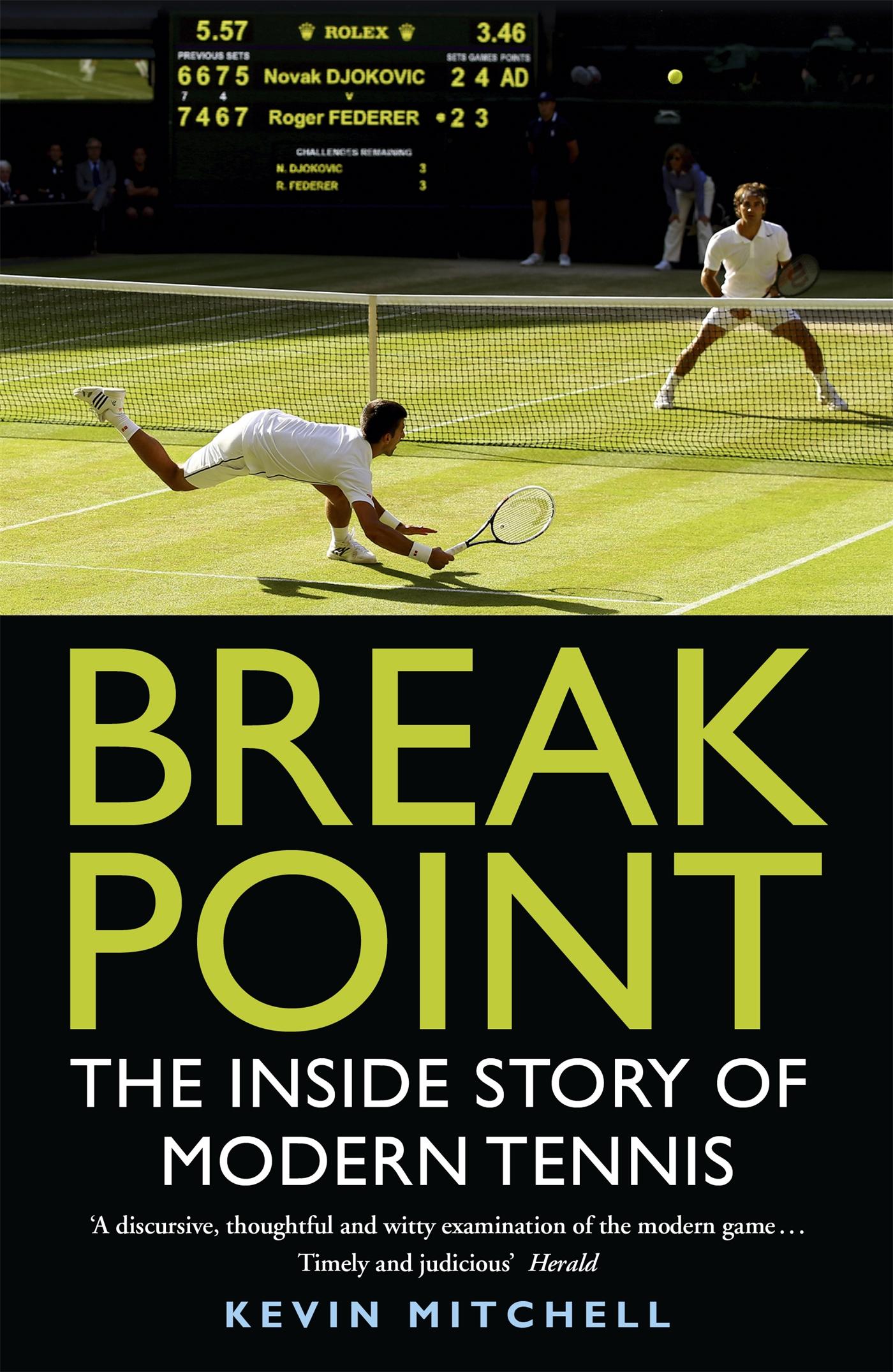 Vorderes Coverbild Break Point: The Inside Story of Modern Tennis