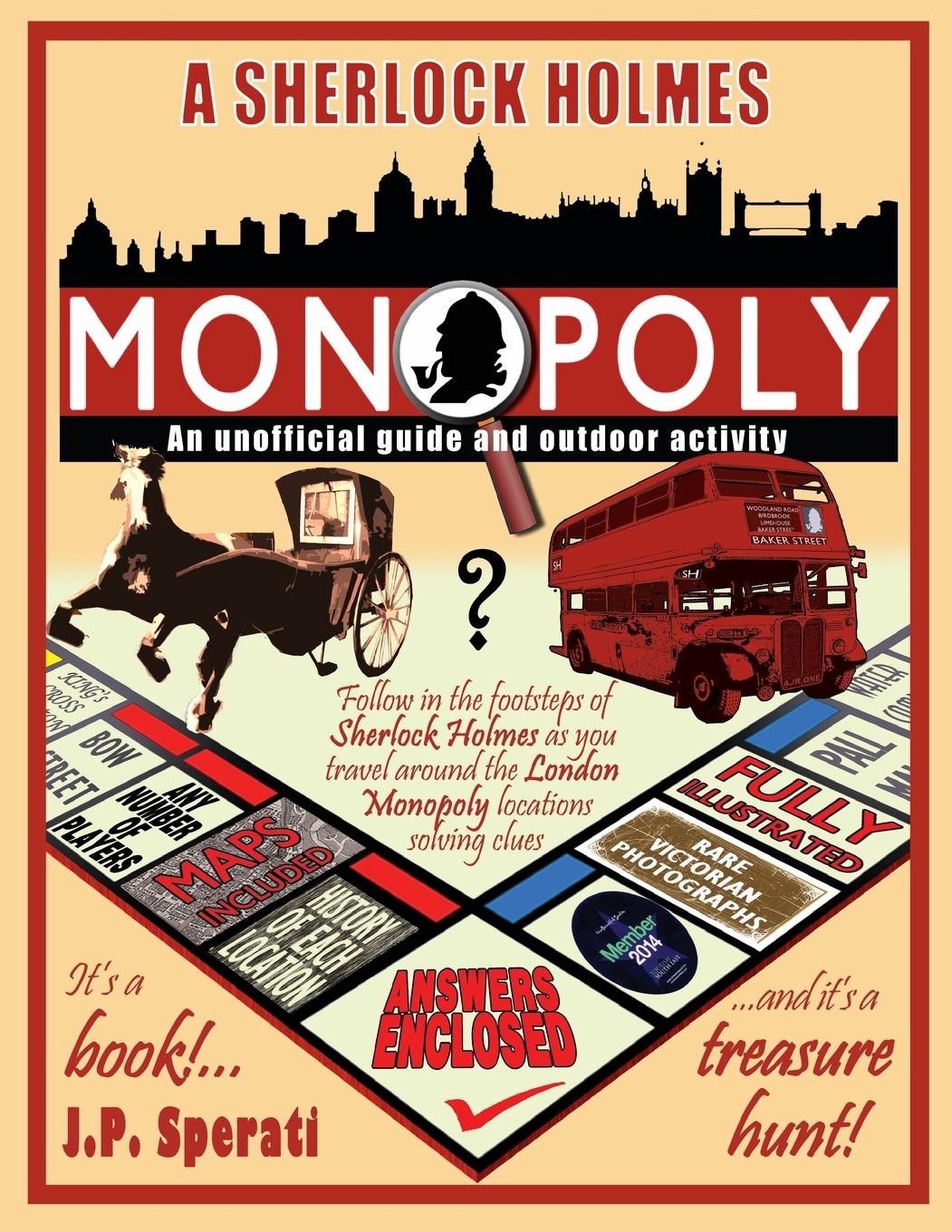 Vorderes Coverbild A Sherlock Holmes Monopoly - An unofficial guide and outdoor activity (Standard B&W edition)