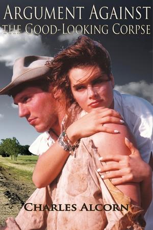 Vorderes Coverbild Argument Against the Good-Looking Corpse: Stories