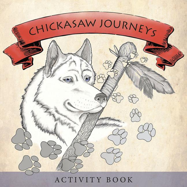 Vorderes Coverbild Chickasaw Journeys: Activity Book