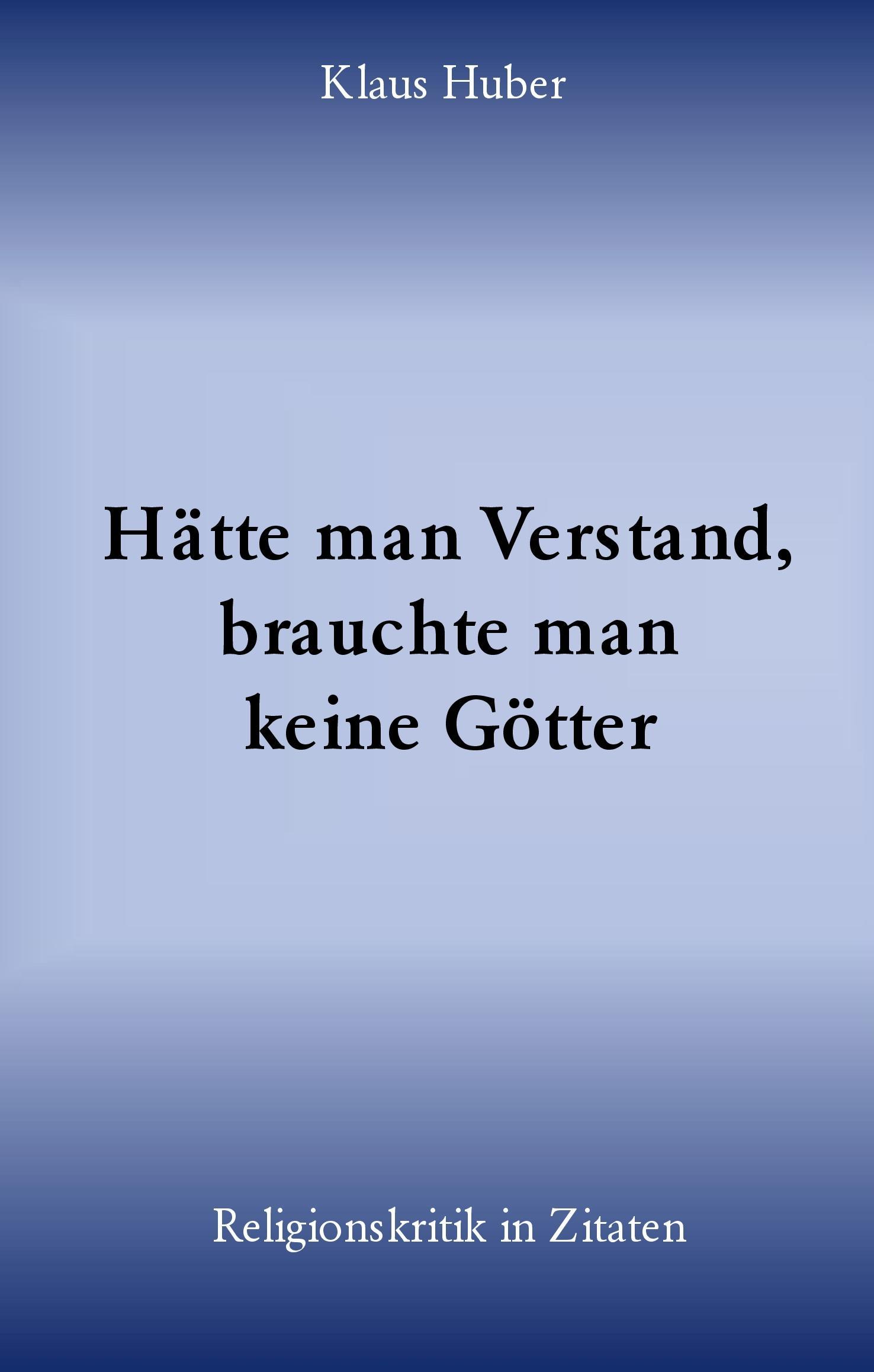 Vorderes Coverbild Hätte man Verstand, brauchte man keine Götter