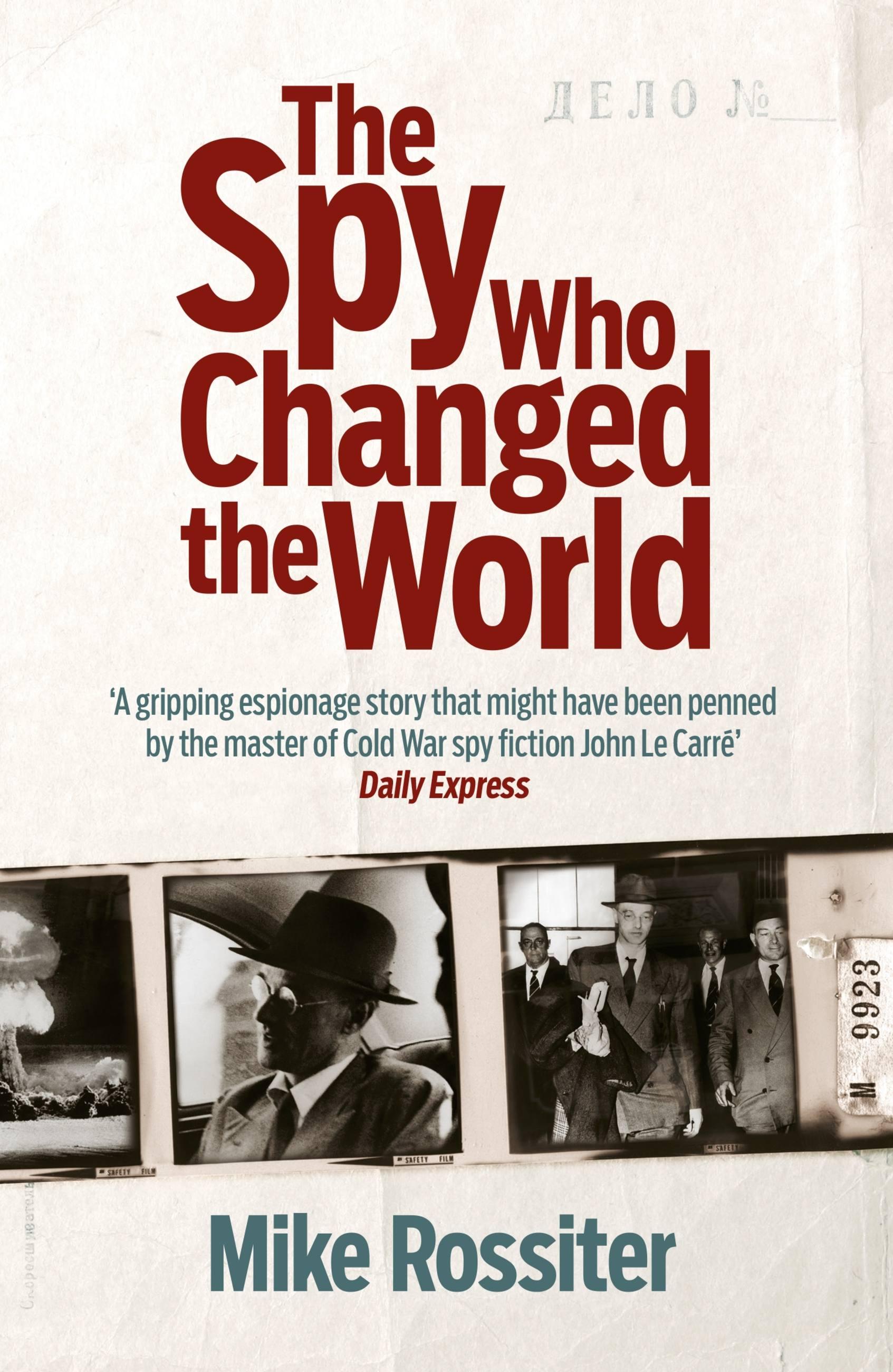 Vorderes Coverbild The Spy Who Changed The World