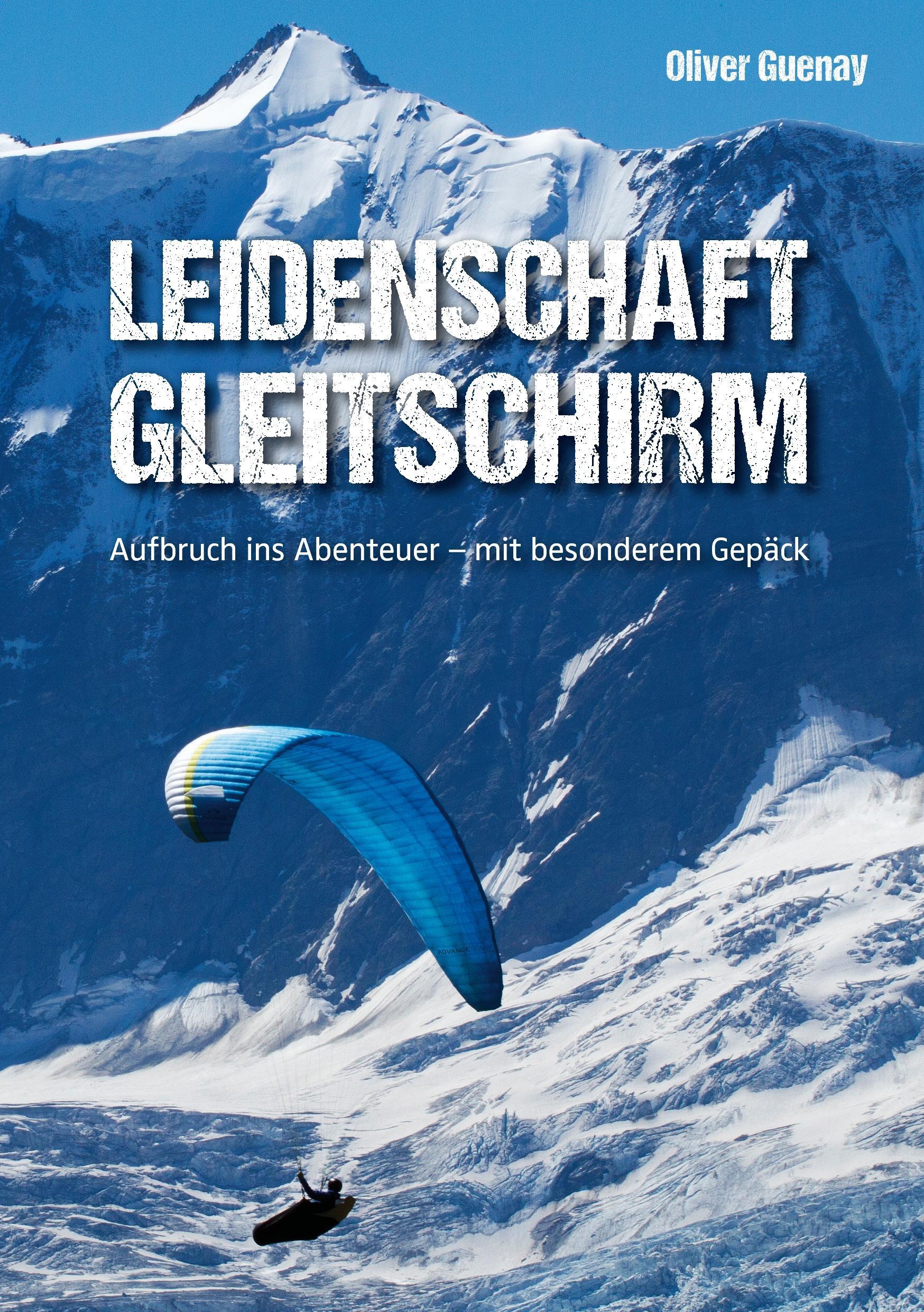 Vorderes Coverbild Leidenschaft Gleitschirm