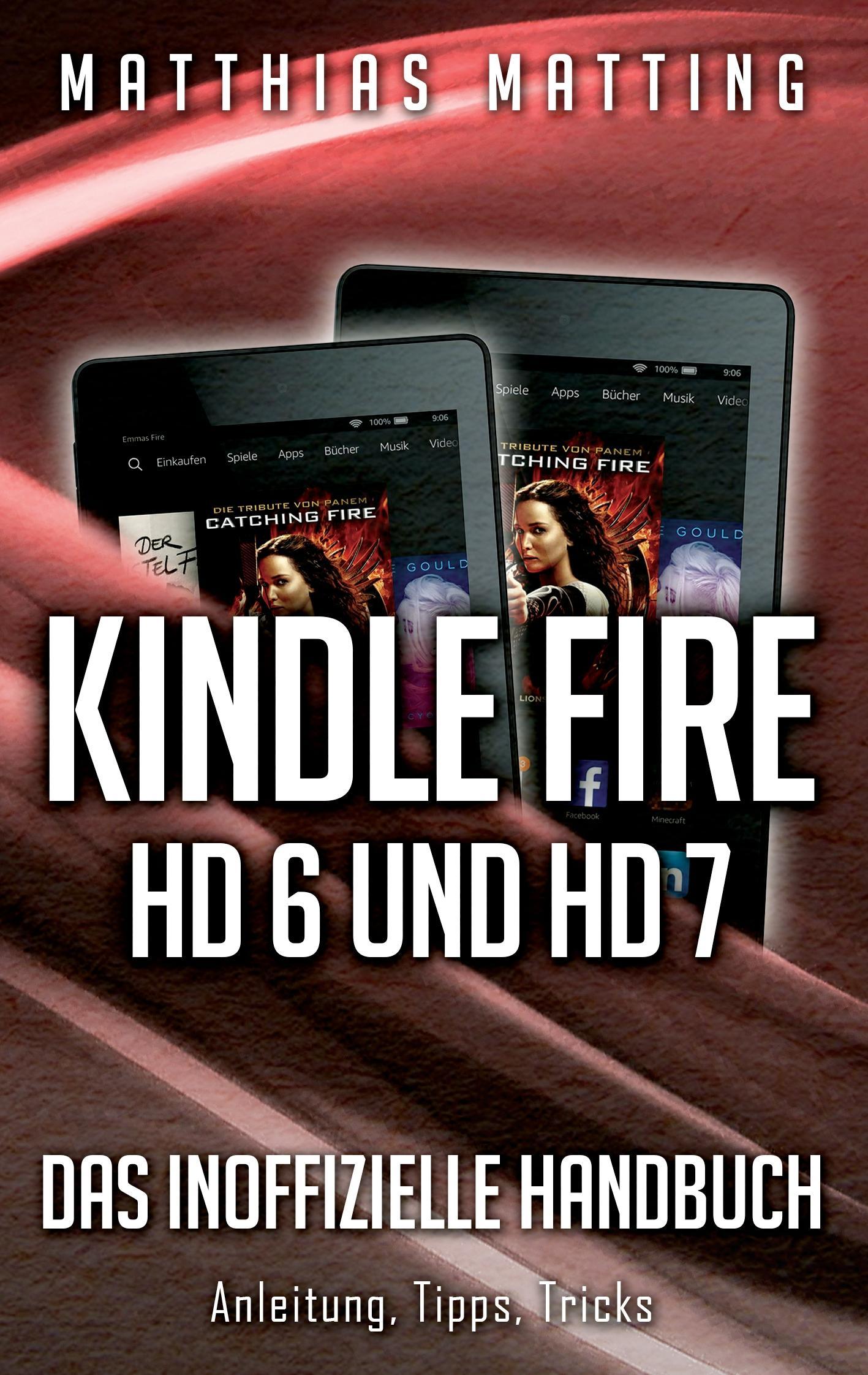 Vorderes Coverbild Kindle Fire HD 6 und HD 7 - das inoffizielle Handbuch