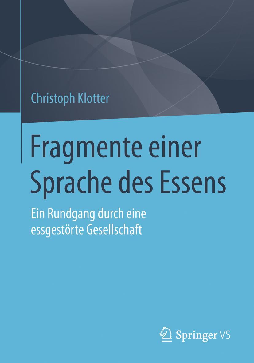 Vorderes Coverbild Fragmente einer Sprache des Essens