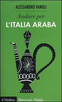 Vorderes Coverbild Andare per l'Italia araba