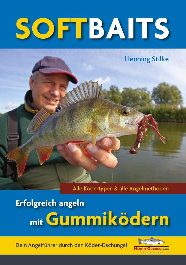 Vorderes Coverbild Softbaits - Erfolgreich angeln mit Gummiködern
