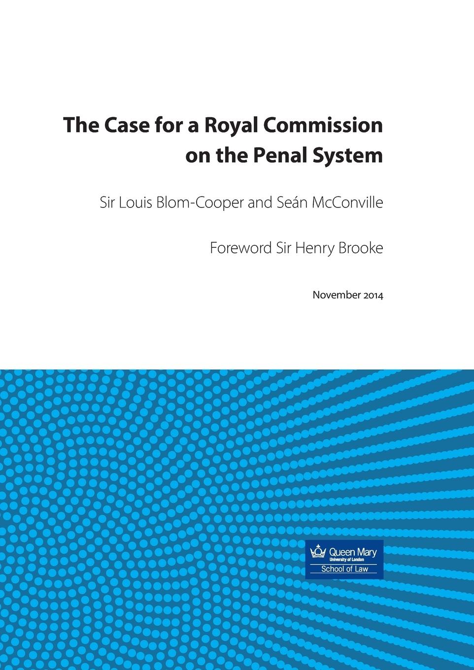 Vorderes Coverbild The Case for a Royal Commission on the Penal System