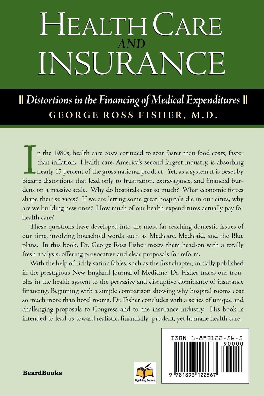 Rückseitencover Health Care and Insurance: Distortions in the Financing of Medical Expenditures