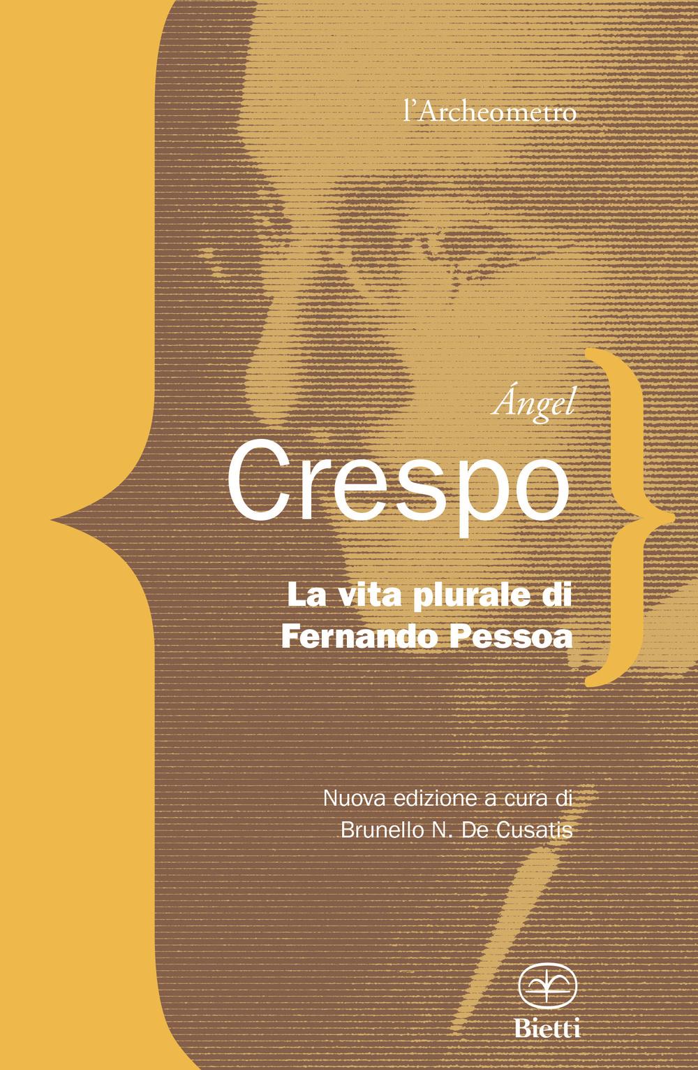Vorderes Coverbild La vita plurale di Fernando Pessoa