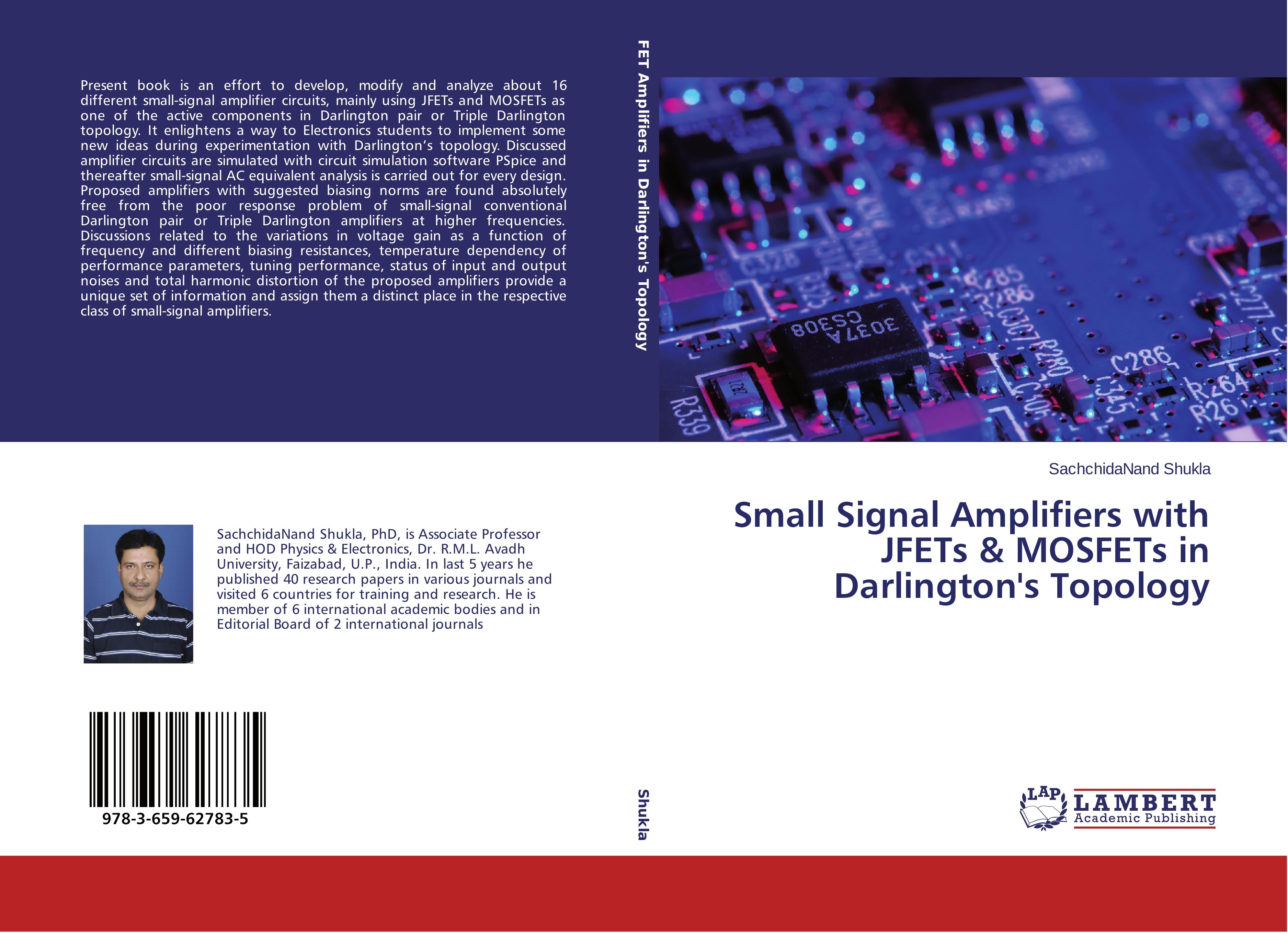 Vorderes Coverbild Small Signal Amplifiers with JFETs & MOSFETs in Darlington's Topology