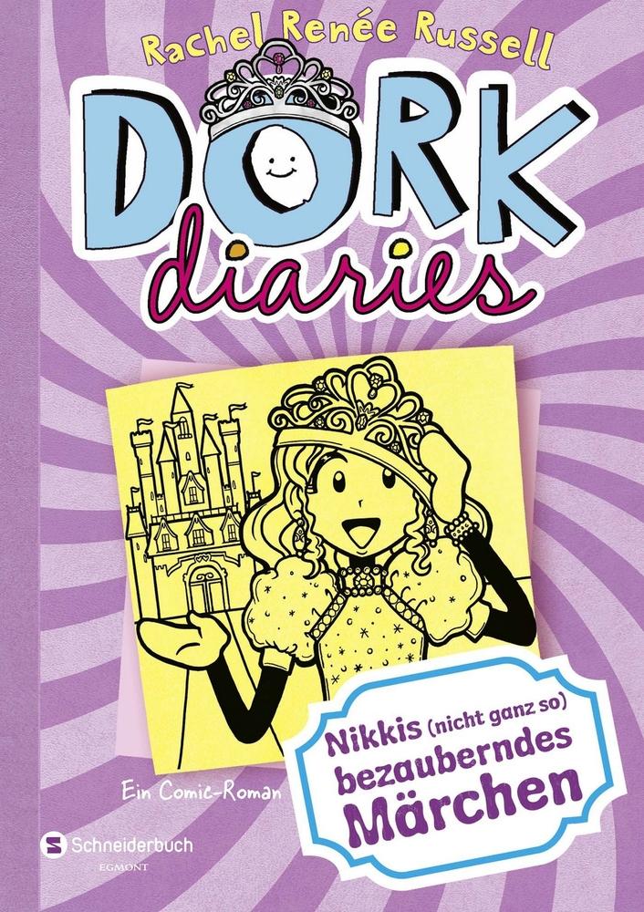 Vorderes Coverbild DORK Diaries 08. Nikkis (nicht ganz so) bezauberndes Märchen