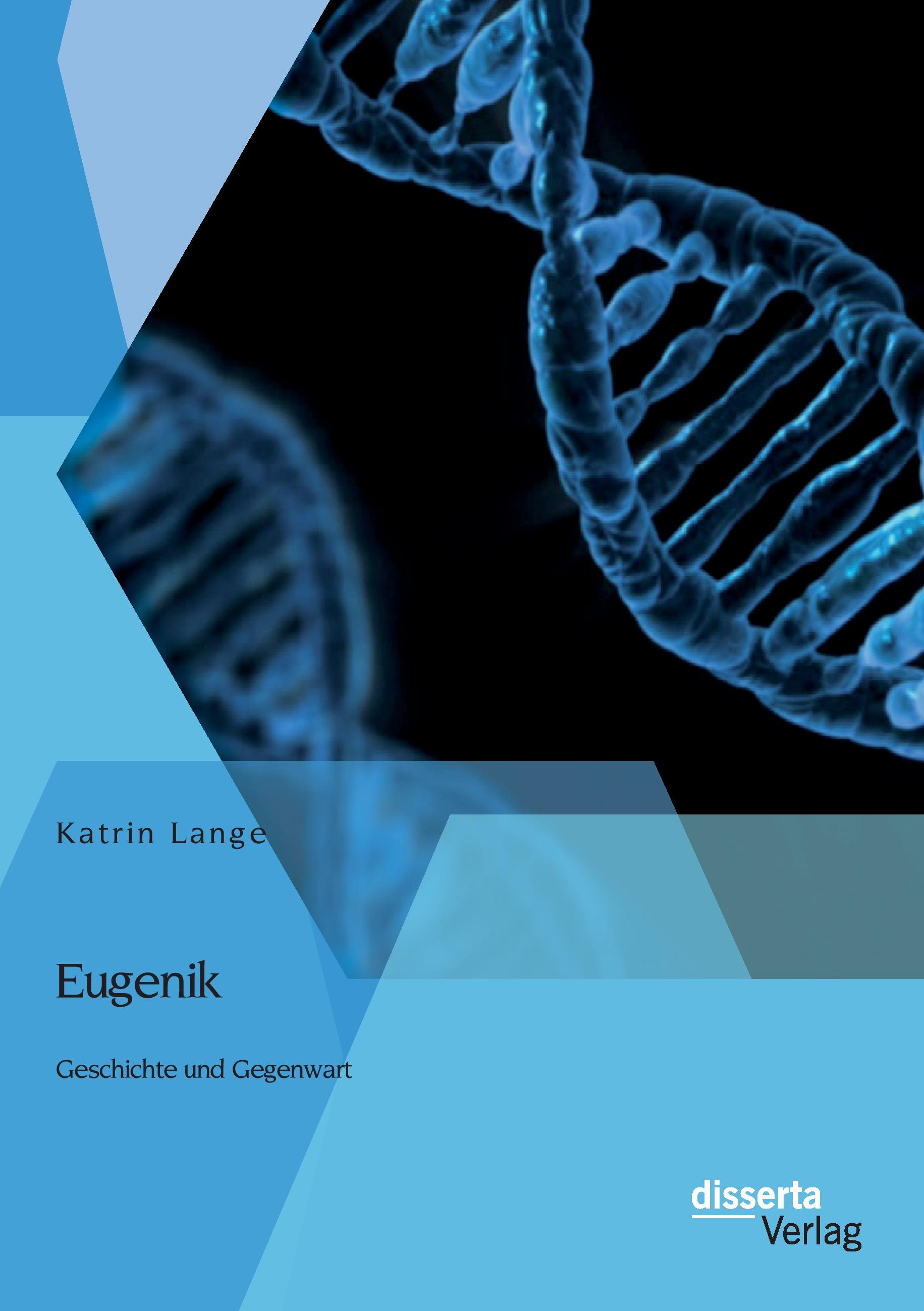 Vorderes Coverbild Eugenik: Geschichte und Gegenwart