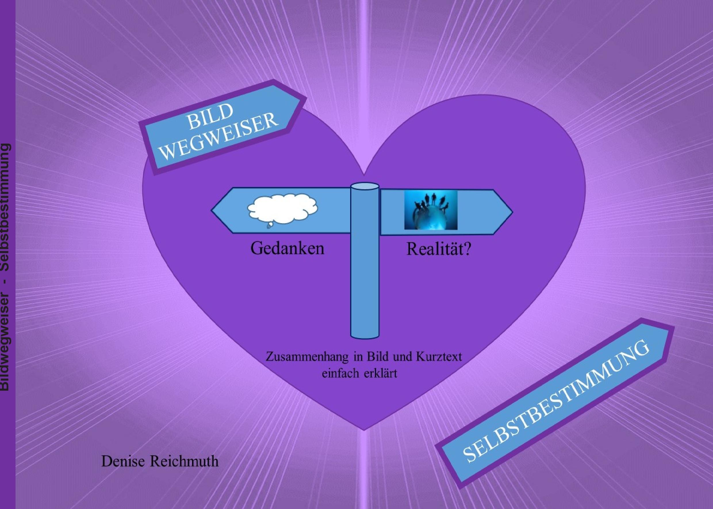 Vorderes Coverbild Bild Wegweiser - Selbstbestimmung