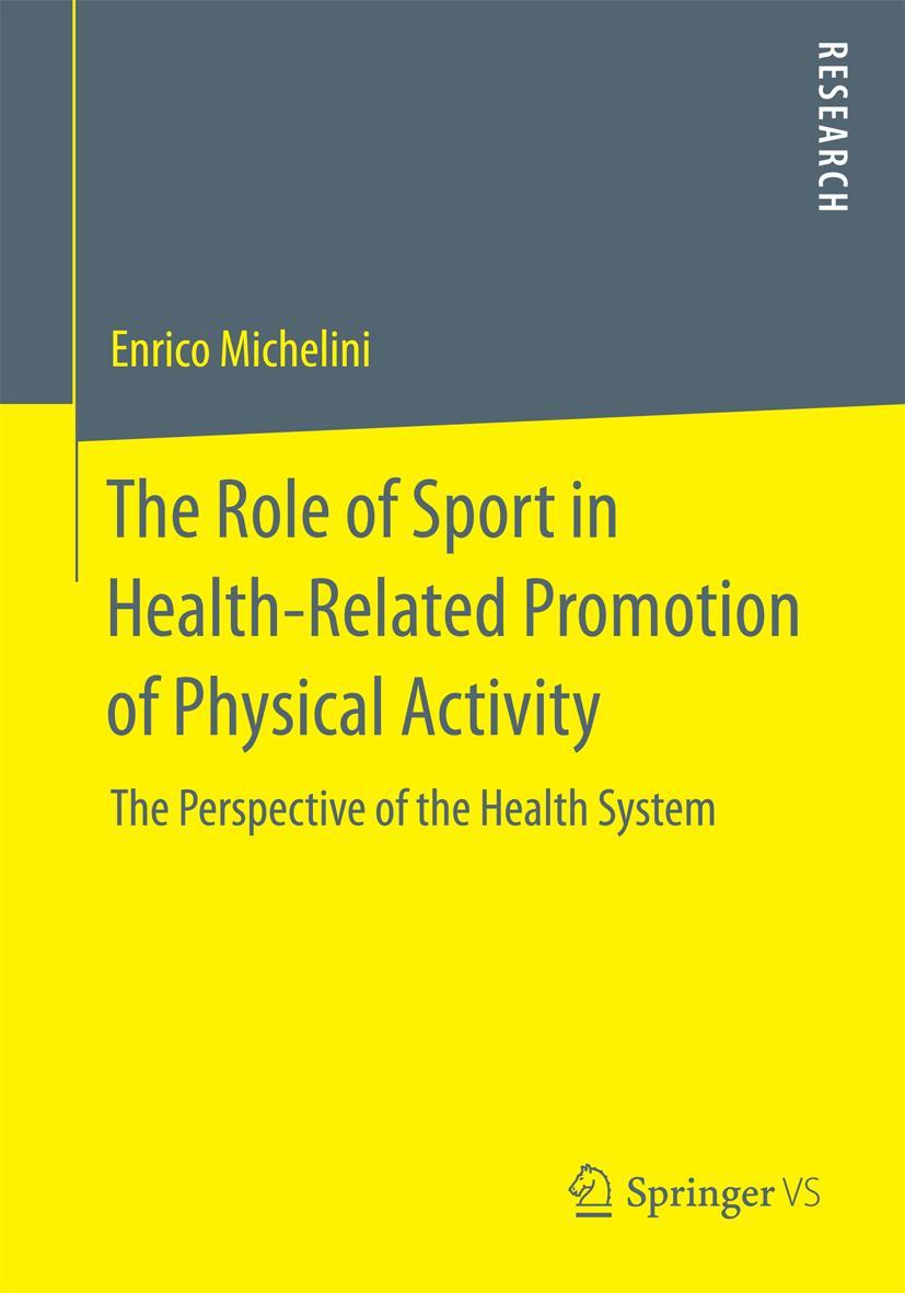 Vorderes Coverbild The Role of Sport in Health-Related Promotion of Physical Activity