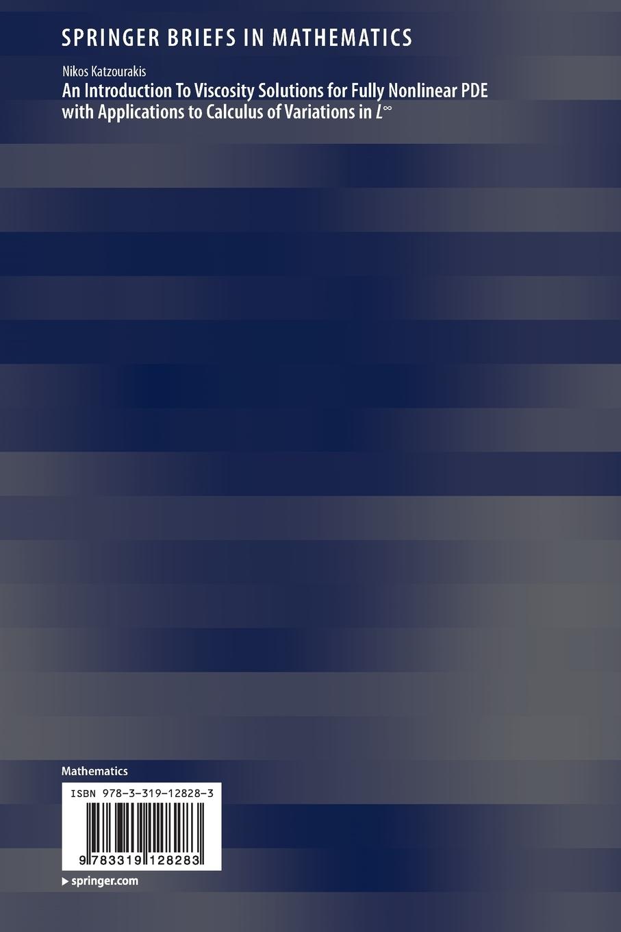 Rückseitencover An Introduction To Viscosity Solutions for Fully Nonlinear PDE with Applications to Calculus of Variations in L¿