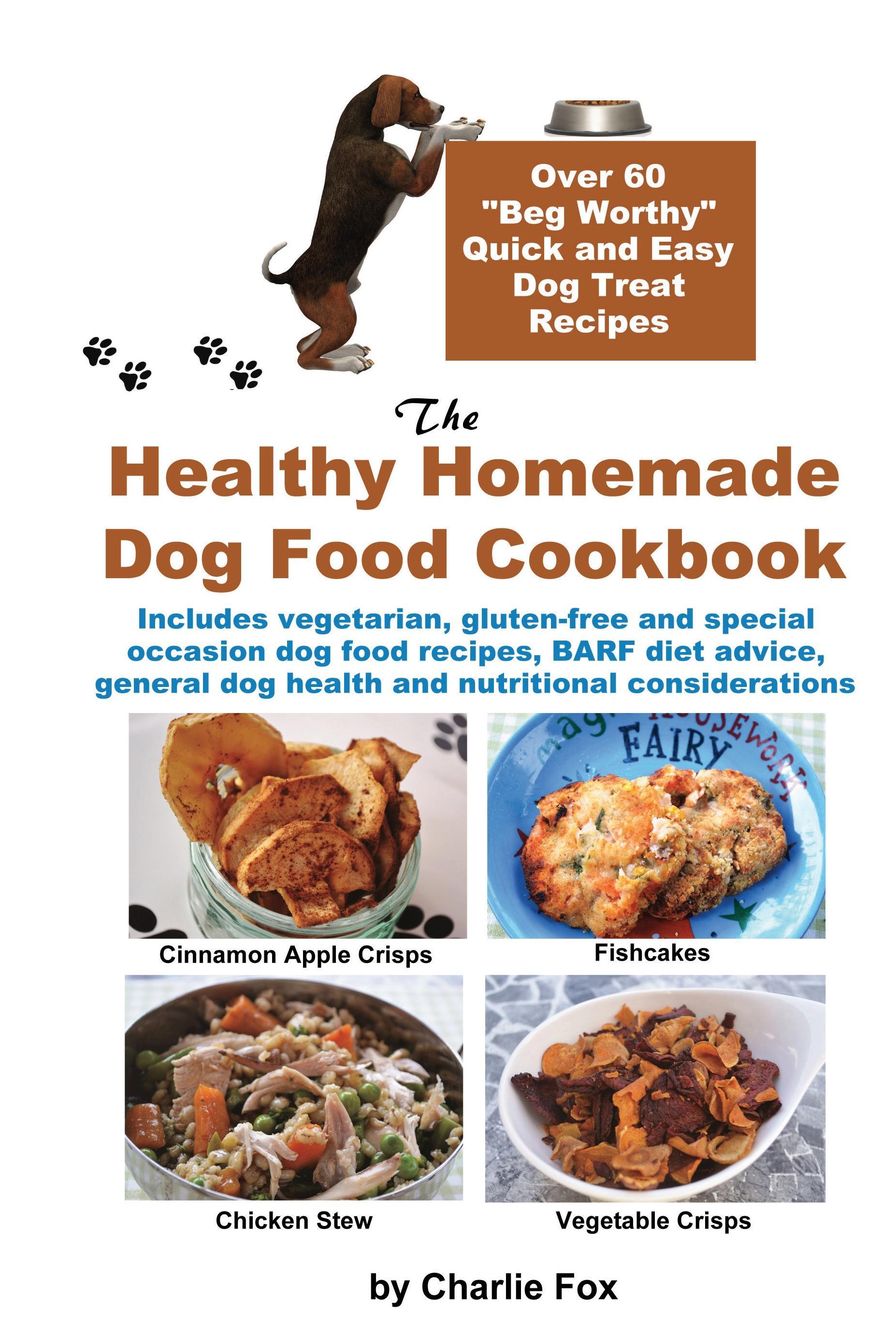 Vorderes Coverbild The Healthy Homemade Dog Food Cookbook