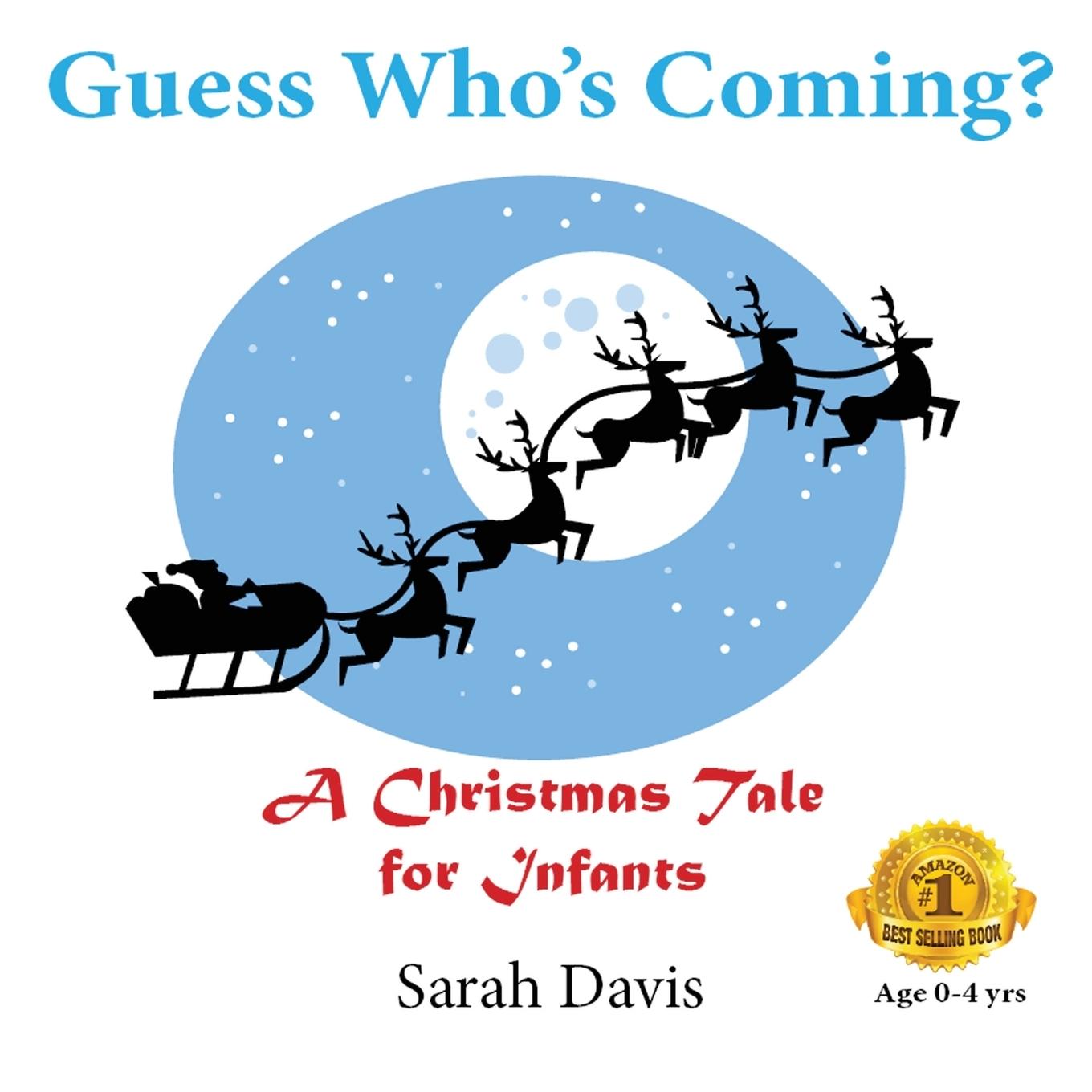 Vorderes Coverbild Guess Who's Coming? a Christmas Tale for Infants