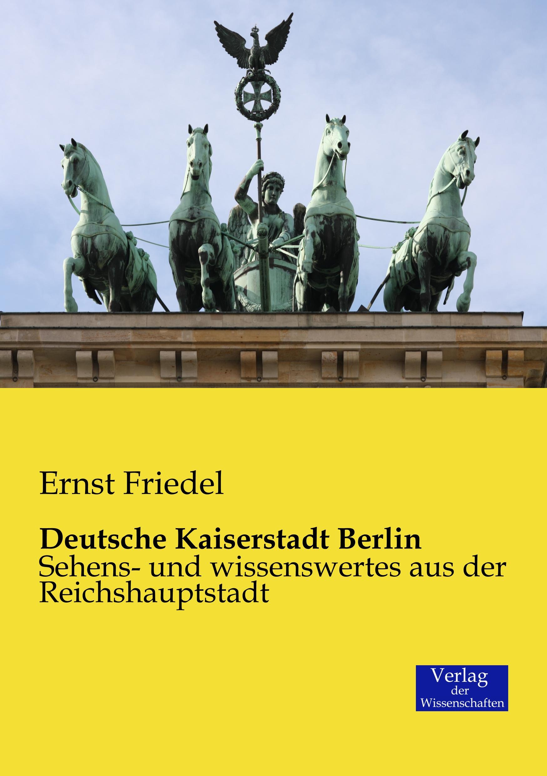 Vorderes Coverbild Deutsche Kaiserstadt Berlin
