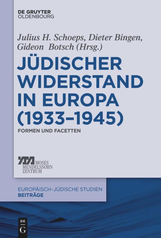 Vorderes Coverbild Jüdischer Widerstand in Europa (1933-1945)