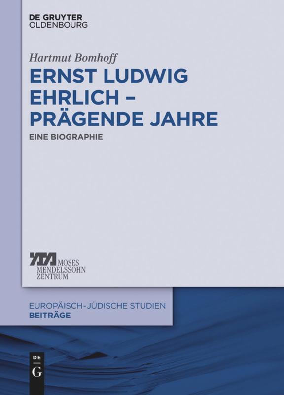 Vorderes Coverbild Ernst Ludwig Ehrlich - prägende Jahre
