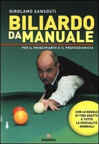 Vorderes Coverbild Biliardo da manuale per il principiante e il professionista