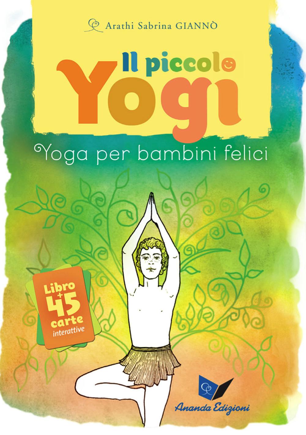 Vorderes Coverbild Il piccolo yogi. Yoga per bambini felici