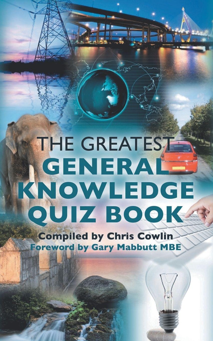 Vorderes Coverbild The Greatest General Knowledge Quiz Book
