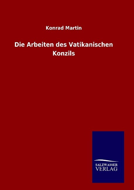 Vorderes Coverbild Die Arbeiten des Vatikanischen Konzils