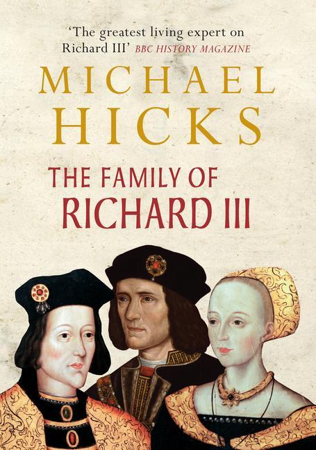 Vorderes Coverbild The Family of Richard III