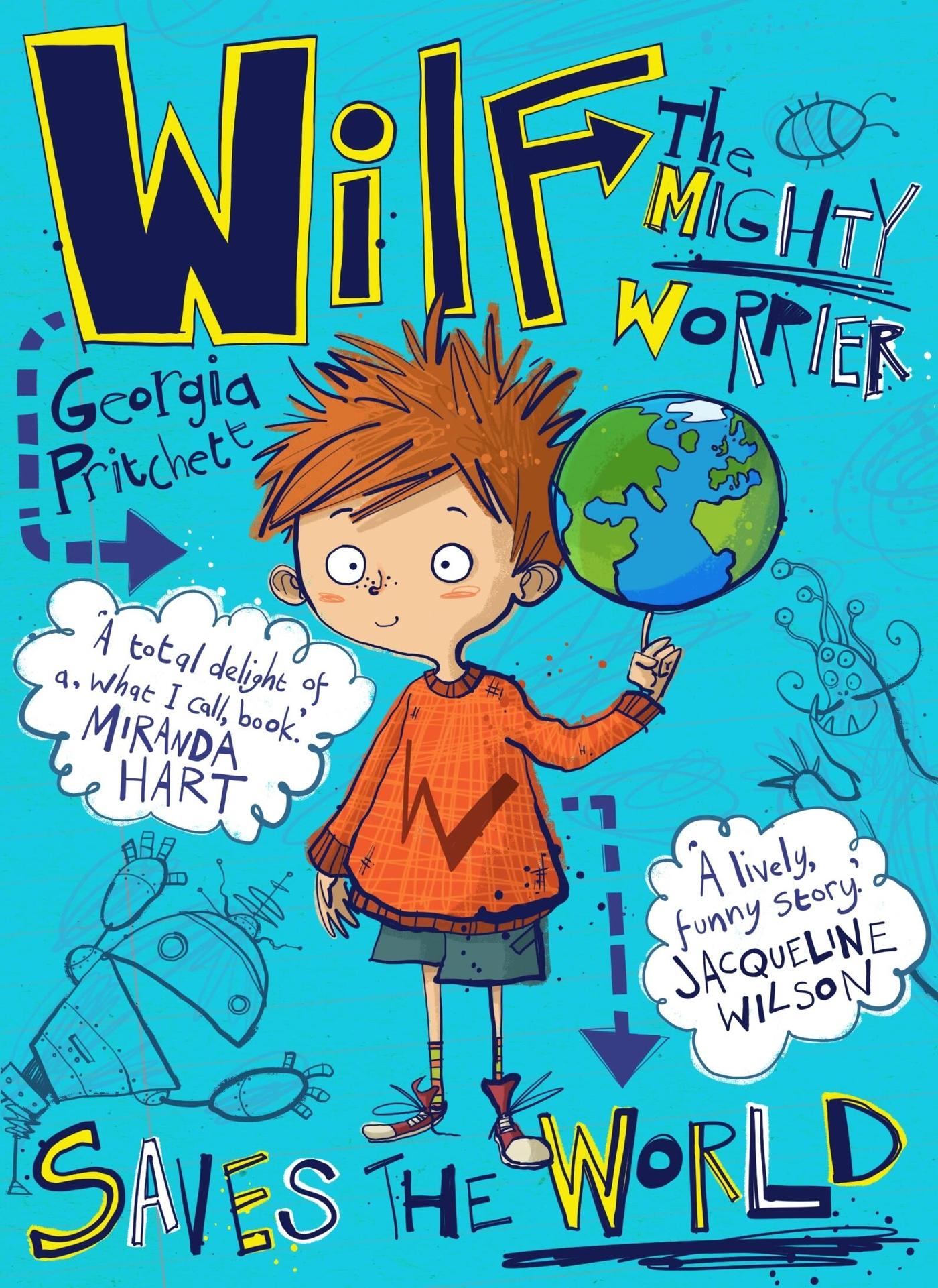 Vorderes Coverbild Wilf the Mighty Worrier Saves the World