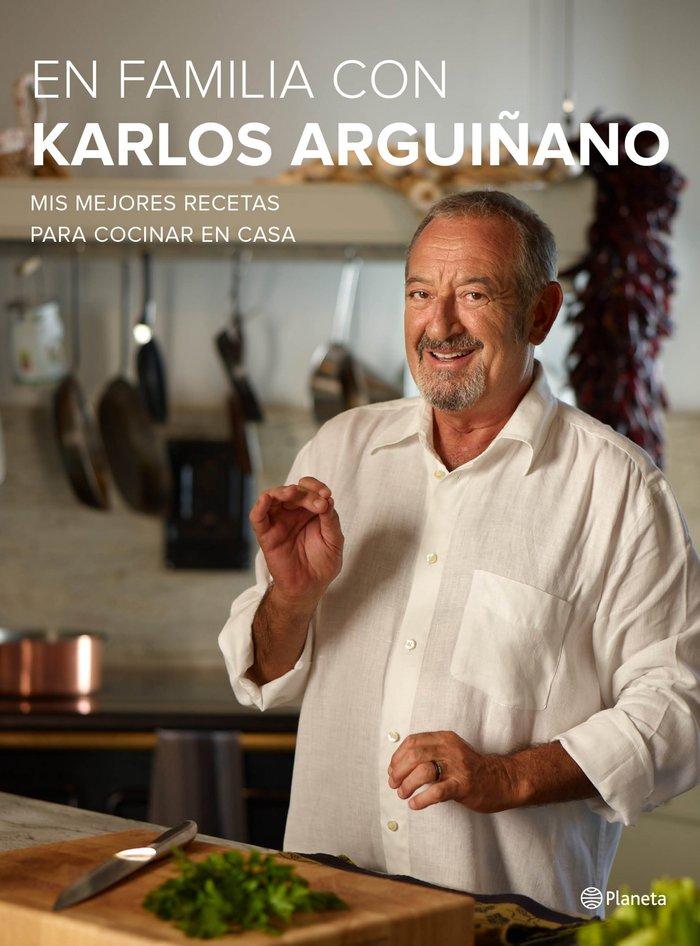 Vorderes Coverbild En familia con Karlos Arguiñano : mis mejores recetas para cocinar en casa