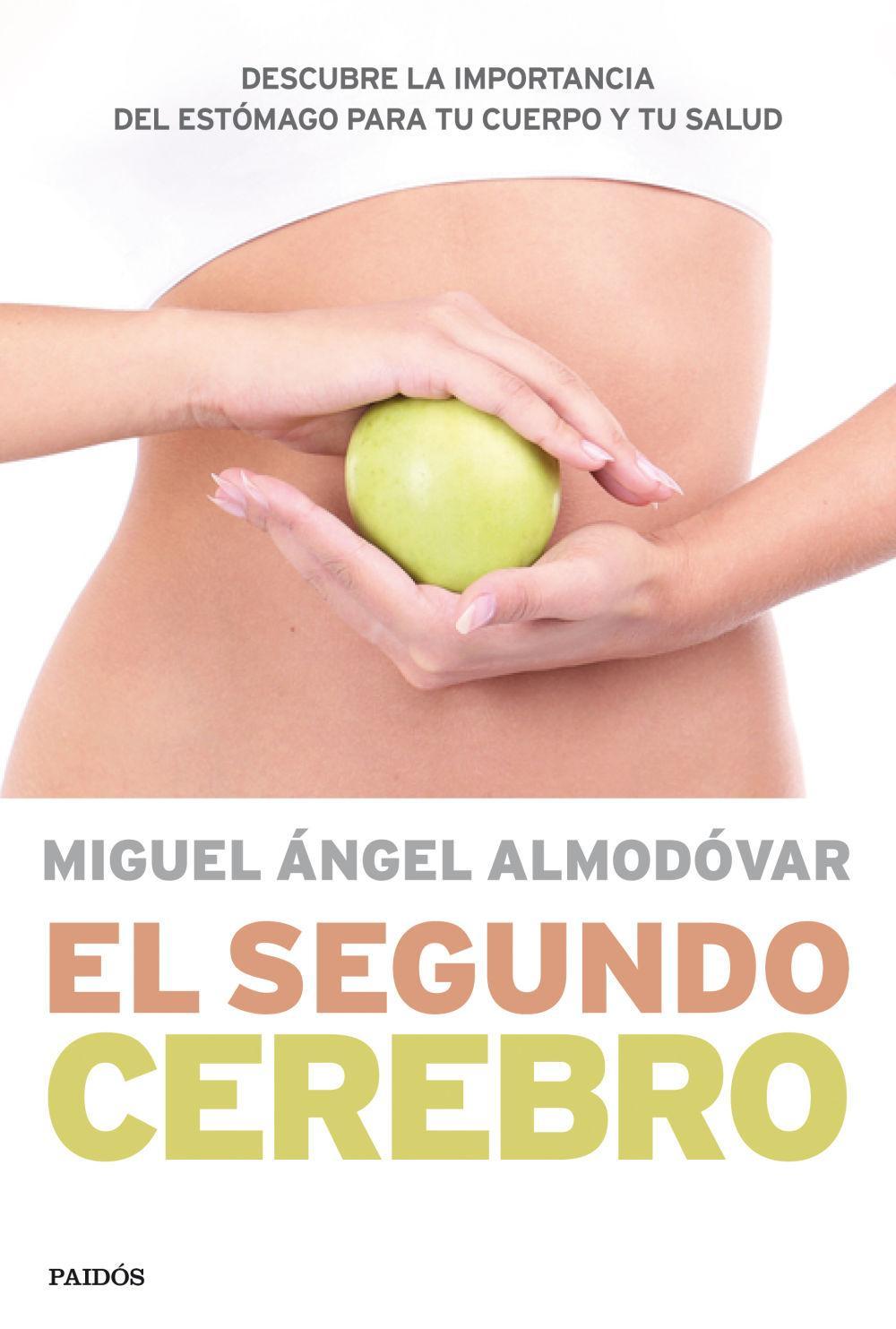 Vorderes Coverbild El segundo cerebro : descubre la importancia del sistema digestivo para tu salud