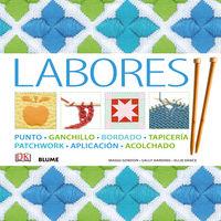 Vorderes Coverbild Labores : punto, ganchillo, bordado, tapicería, patchwork, aplicación, acolchado