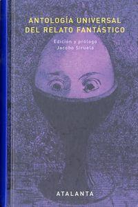 Vorderes Coverbild Antología universal del relato fantástico