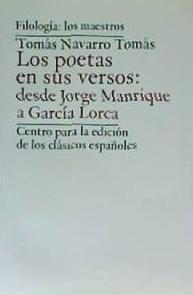 Vorderes Coverbild Los poetas en sus versos : desde Jorge Manrique a García Lorca