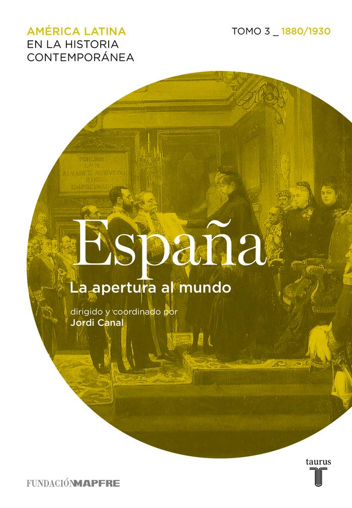 Vorderes Coverbild España 3 : la apertura al mundo